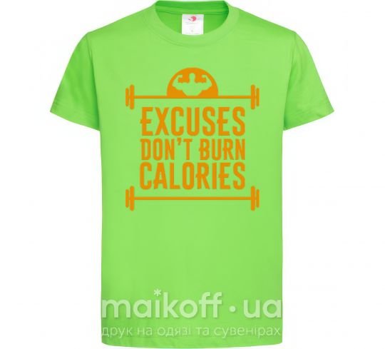 Дитяча футболка Exuses don't burn calories Лаймовий фото