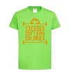 Дитяча футболка Exuses don't burn calories Лаймовий фото