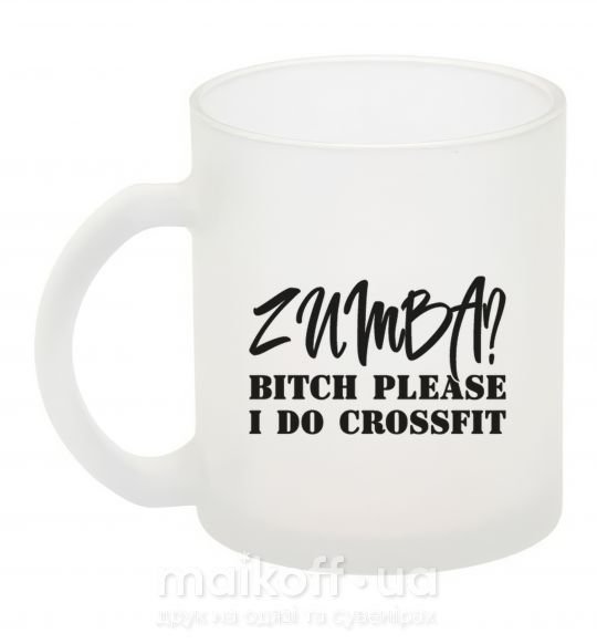 Чашка стеклянная Zumba i do crossfit Фроузен фото