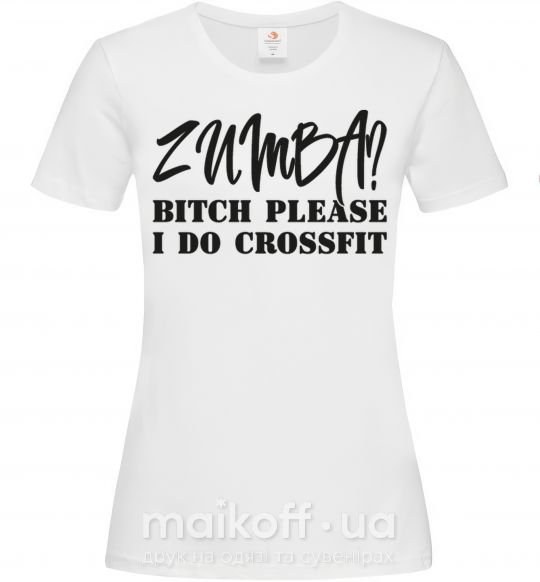 Жіноча футболка Zumba i do crossfit Білий фото