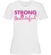 Жіноча футболка Strong is beautiful Білий фото