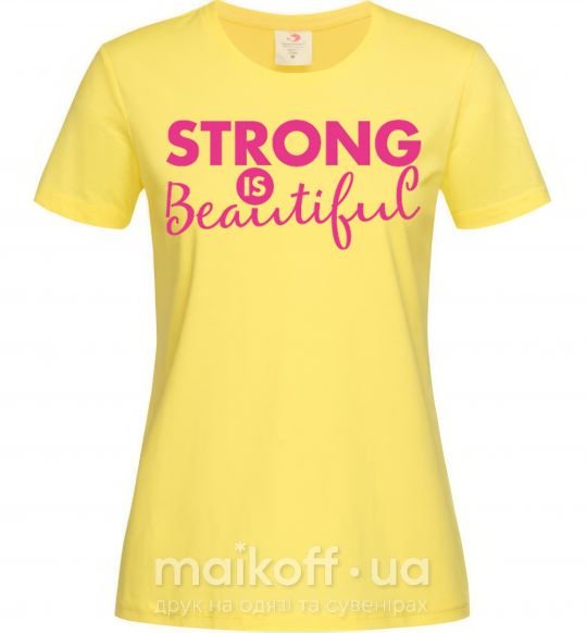 Жіноча футболка Strong is beautiful Лимонний фото