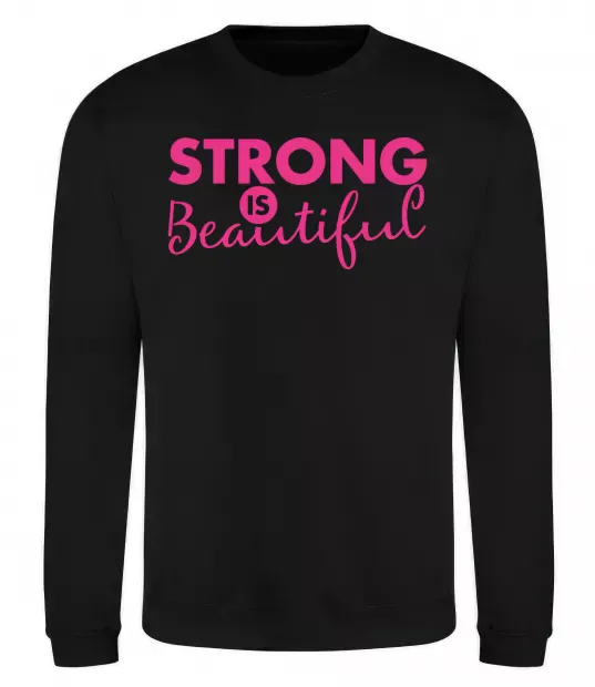 Свитшот Strong is beautiful Черный фото