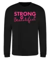 Свитшот Strong is beautiful Черный фото