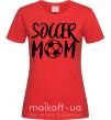 Женская футболка Soccer mom Красный фото