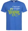 Чоловіча футболка Faster stronger vegan lettering Яскраво-синій фото