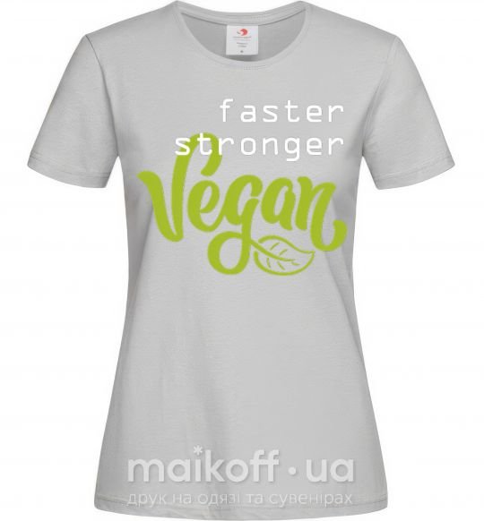 Женская футболка Faster stronger vegan lettering Серый фото