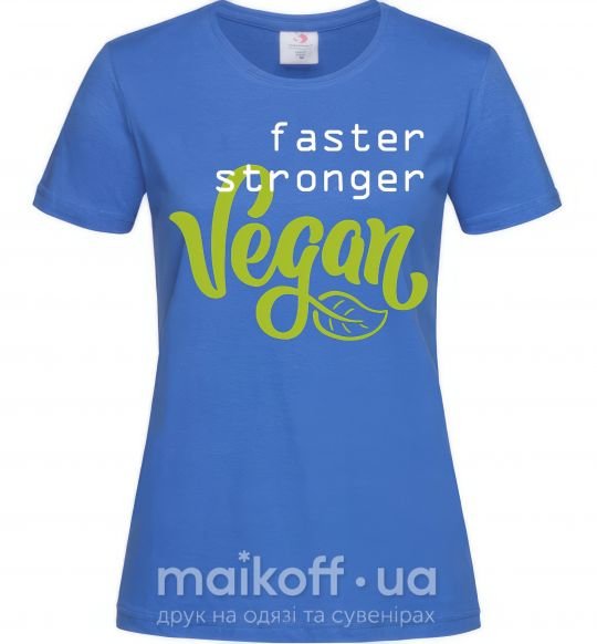 Жіноча футболка Faster stronger vegan lettering Яскраво-синій фото