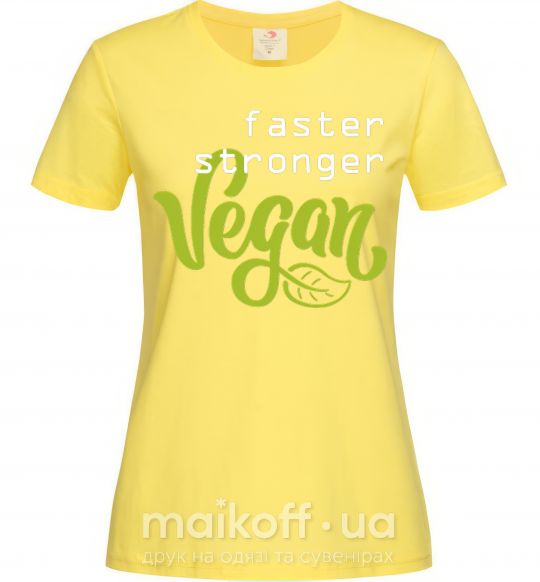 Женская футболка Faster stronger vegan lettering Лимонный фото