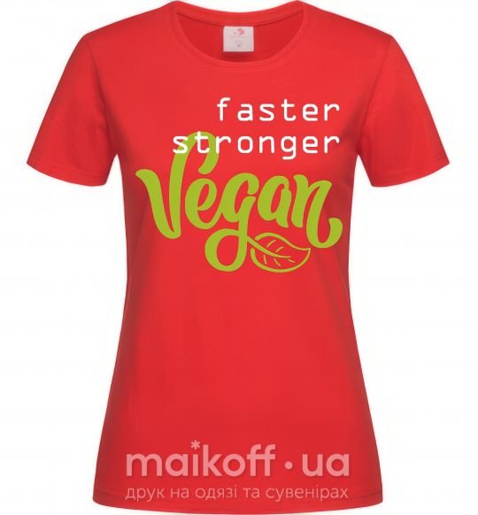 Женская футболка Faster stronger vegan lettering Красный фото