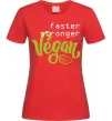 Женская футболка Faster stronger vegan lettering Красный фото