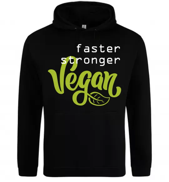 Жіноча толстовка (худі) Faster stronger vegan lettering Чорний фото