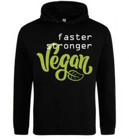 Жіноча толстовка (худі) Faster stronger vegan lettering Жіноча толстовка (худі) Faster stronger vegan lettering