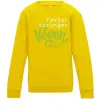 Детский Свитшот Faster stronger vegan lettering Солнечно желтый фото