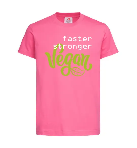 Дитяча футболка Faster stronger vegan lettering Яскраво-рожевий фото