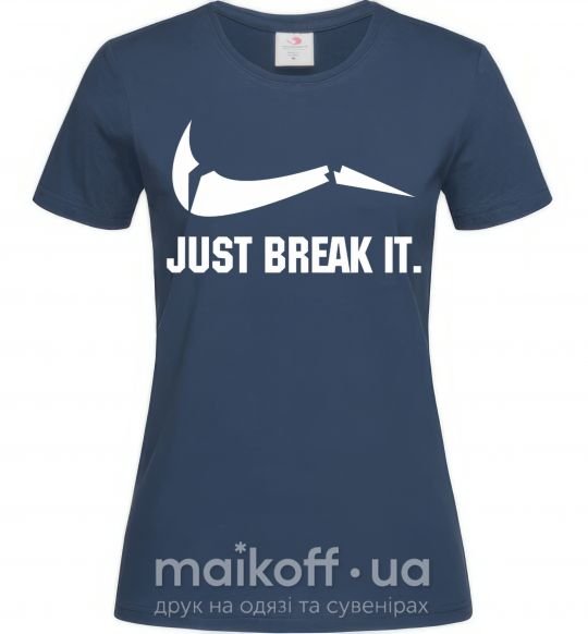 Жіноча футболка Just break it Темно-синій фото