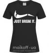 Жіноча футболка Just break it Чорний фото
