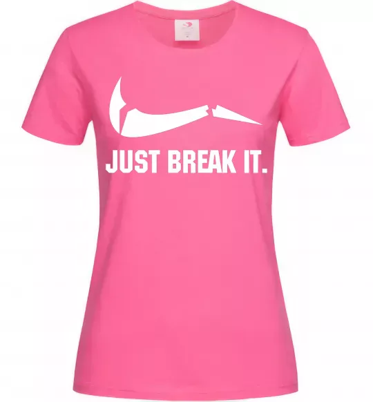Жіноча футболка Just break it Яскраво-рожевий фото