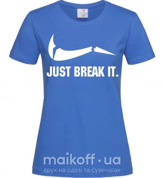 Жіноча футболка Just break it Яскраво-синій фото