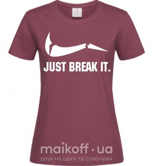 Жіноча футболка Just break it Бордовий фото