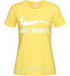 Женская футболка Just break it Лимонный фото
