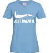 Жіноча футболка Just break it Блакитний Жіноча футболка Just break it Блакитний фото