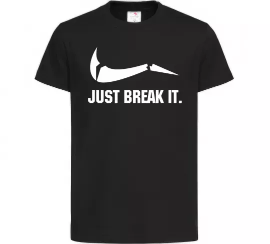 Детская футболка Just break it Черный фото
