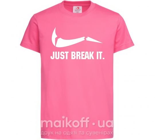 Детская футболка Just break it Ярко-розовый фото