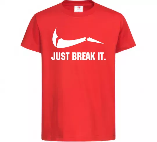 Детская футболка Just break it Красный фото