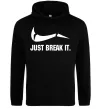 Чоловіча толстовка (худі) Just break it Чорний фото