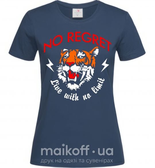 Женская футболка No regret live with no limit Темно-синий фото