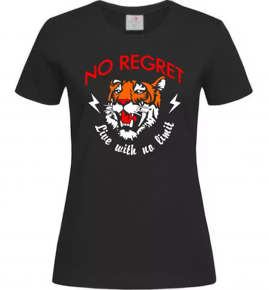 Женская футболка No regret live with no limit Черный фото
