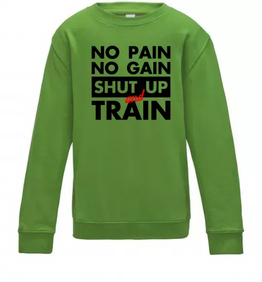 Дитячий світшот No pain no gain shut up and train Лаймовий фото