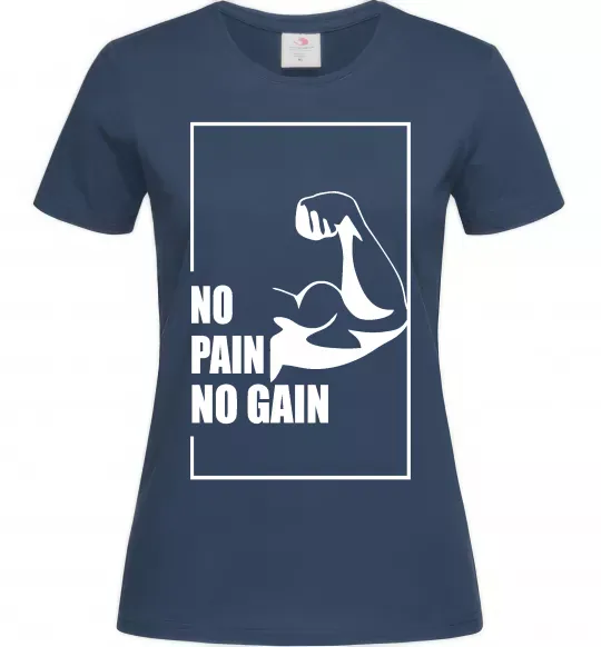 Женская футболка Stay strong no pain no gain Темно-синий фото