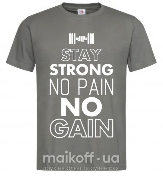 Чоловіча футболка Stay strong no pain no gain Графіт фото