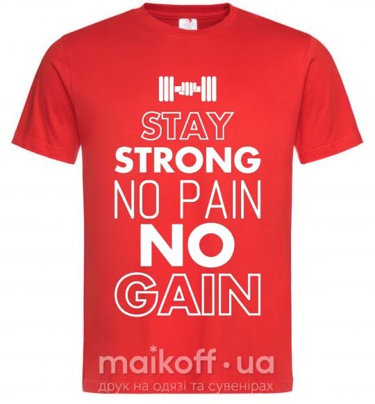 Мужская футболка Stay strong no pain no gain Красный фото