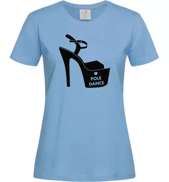 Женская футболка Pole dance shoes Голубой фото