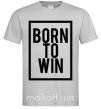 Мужская футболка Born to win Серый фото