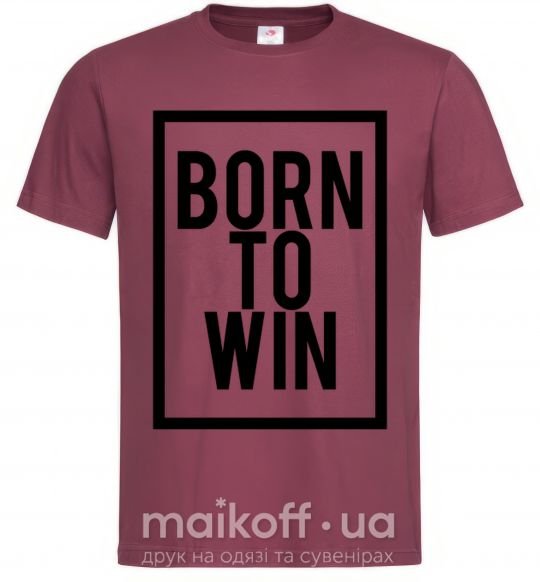 Мужская футболка Born to win Бордовый фото