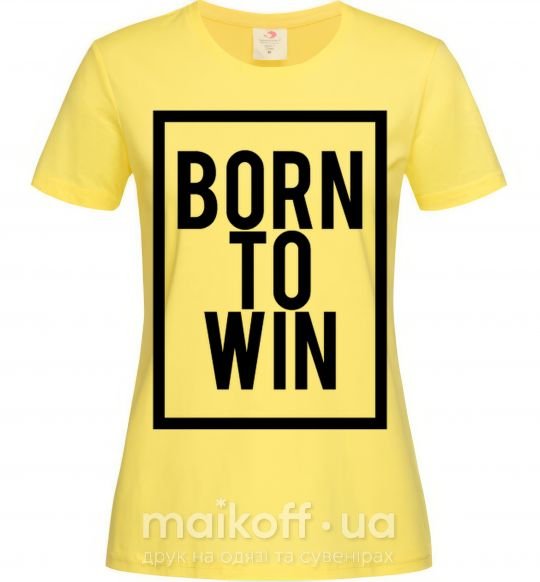 Жіноча футболка Born to win Лимонний фото