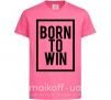 Дитяча футболка Born to win Яскраво-рожевий фото