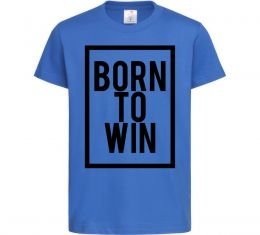 Детская футболка Born to win