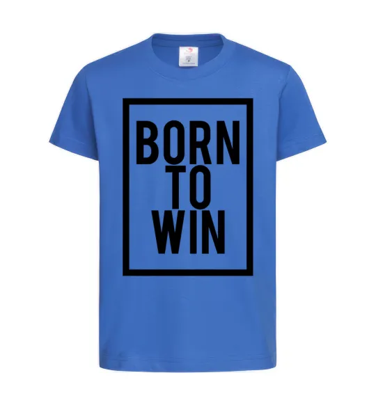 Дитяча футболка Born to win Яскраво-синій фото