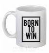 Чашка керамічна Born to win Білий фото