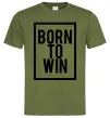 Чоловіча футболка Born to win Оливковий Чоловіча футболка Born to win Оливковий фото
