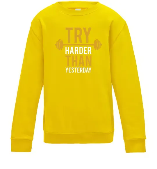 Дитячий світшот Try harder than yesterday Сонячно жовтий фото