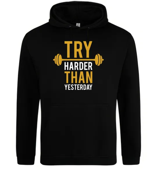 Женская толстовка (худи) Try harder than yesterday Черный фото
