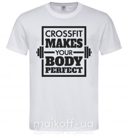 Чоловіча футболка Crossfit makes your body perfect Білий фото
