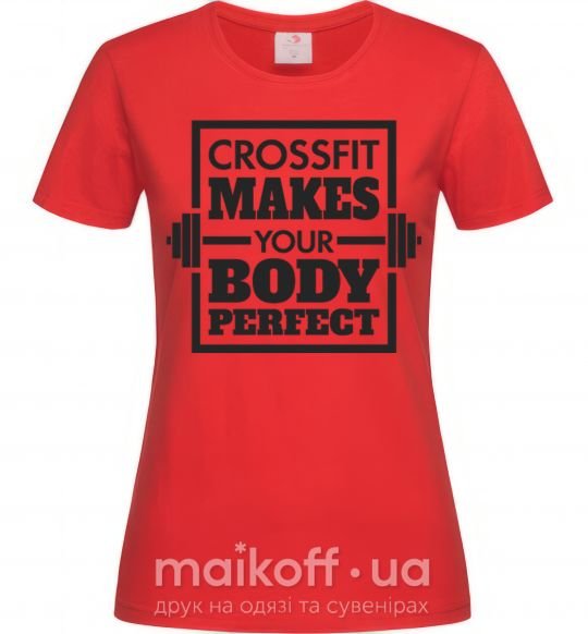 Женская футболка Crossfit makes your body perfect Красный фото
