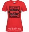 Жіноча футболка Crossfit makes your body perfect Червоний фото